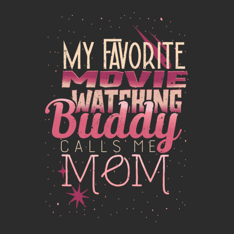 My Favorite Movie Watching Buddy Calls Me Mom Exclusive T-shirt | Artistshot