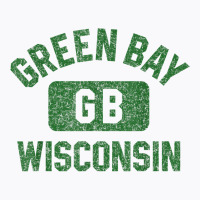 Green Bay Wisconsin Gb Gym Style Distressed Green Print T-shirt | Artistshot