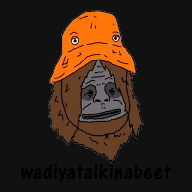 Sassy Wadiyatalkinabeet Orange Hat Graphic T-shirt | Artistshot