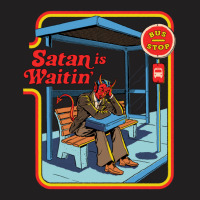 Satan Is Waitin' T-shirt | Artistshot