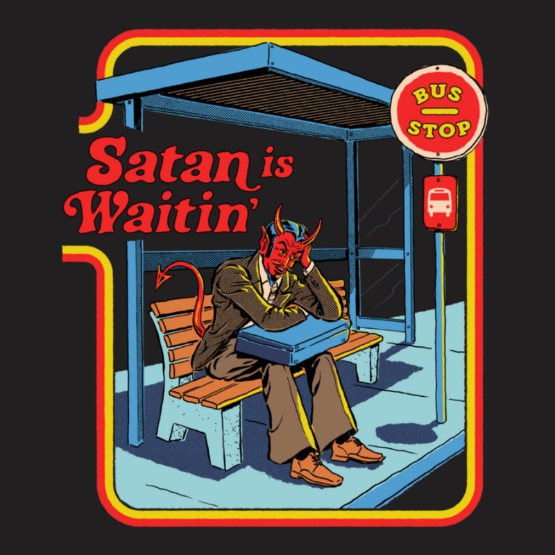 Satan Is Waitin' T-shirt | Artistshot