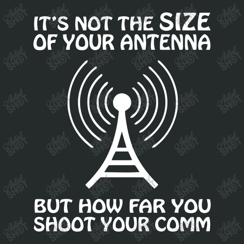 It's Not The Size Of The Antenna Women's Triblend Scoop T-shirt | Artistshot