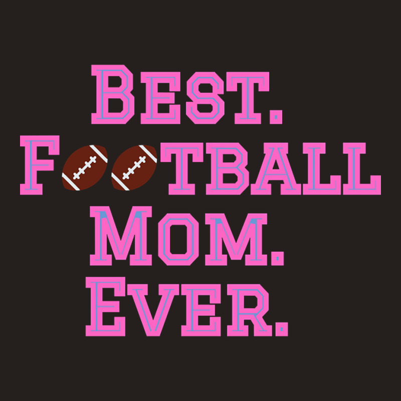 Best Football Mom Pink Tank Top by declangreenwood | Artistshot