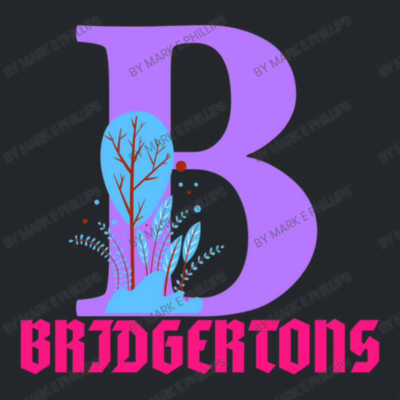 B For Bridgertons Crewneck Sweatshirt by Mark E Phillips | Artistshot