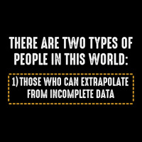 There Are Only Two Types Of People Incomplete Data Funny Men's 3/4 Sleeve Pajama Set | Artistshot