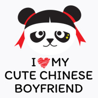 Chinese Bf Chinese Bf  I Love My Chinese Boyfriend T-shirt | Artistshot