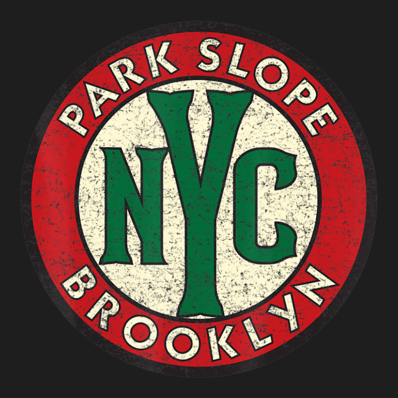 Park Slope Brooklyn Nyc Vintage Road Sign Distressed Print Classic T-shirt by degreesgunner | Artistshot