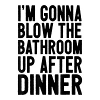 Blow The Bathroom Up Adult Humor Inappropriate Offensive T Shirt Crop Top | Artistshot