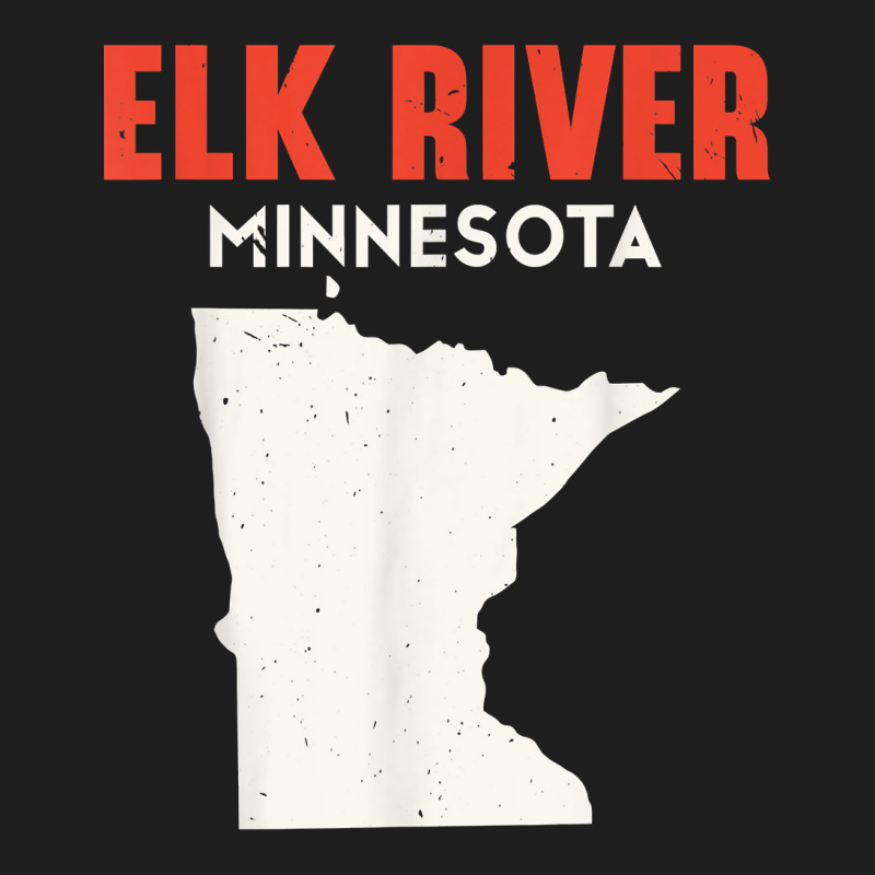 Elk River Minnesota Usa State America Travel Minnesotan T Shirt Classic T-shirt by toraprqwfg | Artistshot