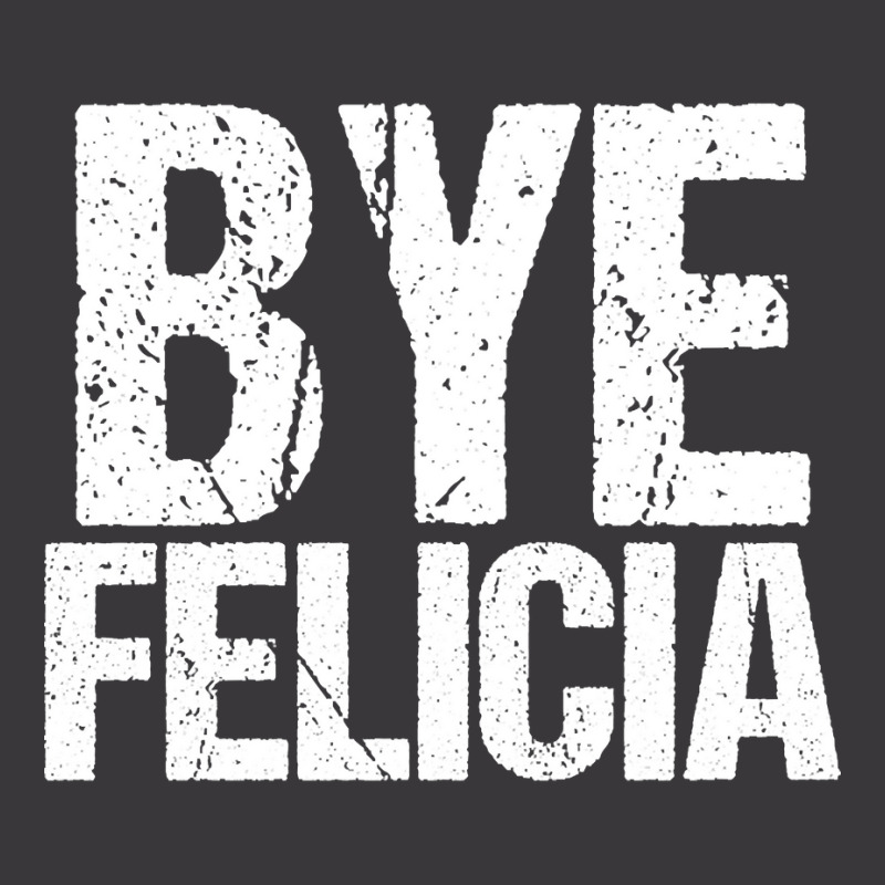 Bye Felicia Funny Meme Ladies Curvy T-Shirt by Jerhogen528 | Artistshot