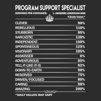 Program Support Specialist T Shirt - Program Support Specialist Factor Exclusive T-shirt | Artistshot