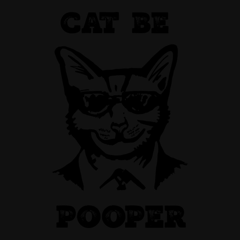 Cat Be Pooper Graphic T-shirt by Jankonen637 | Artistshot