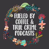 Fueled By Coffee And True Crime Podcasts Lovers Gifts Ladies Curvy T-shirt | Artistshot