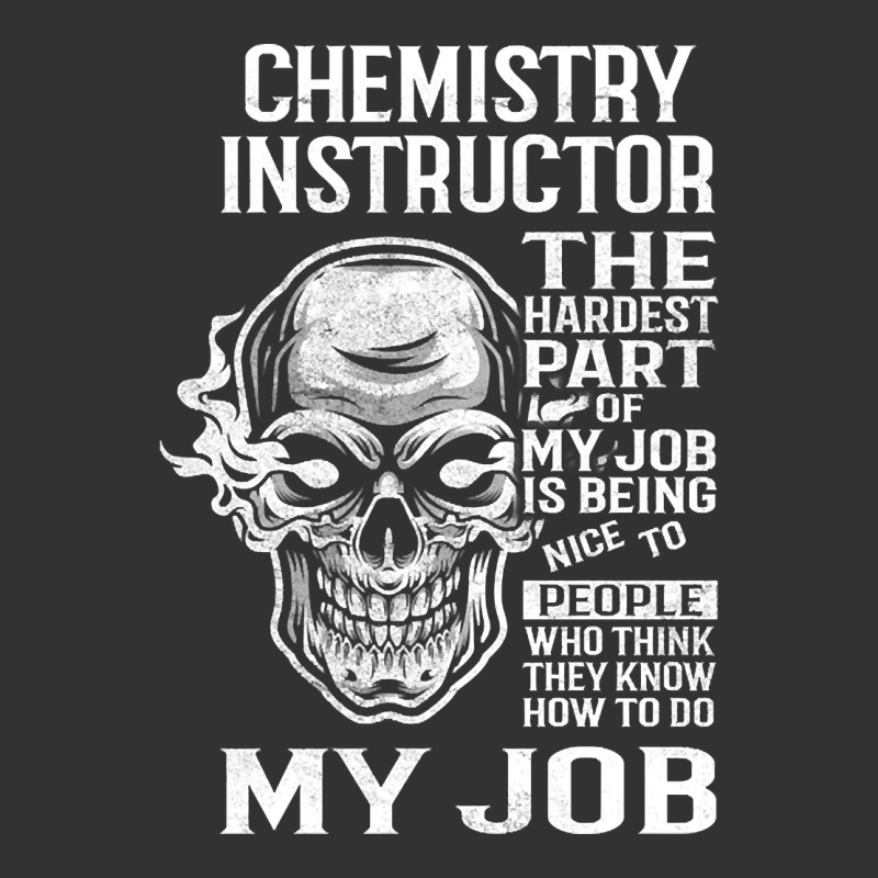 Chemistry Instructor T Shirt - The Hardest Part Gift Item Tee Baby Bodysuit | Artistshot