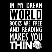 Read - In My Dream World Books Are Free And Reading Makes You Thin Men's 3/4 Sleeve Pajama Set | Artistshot