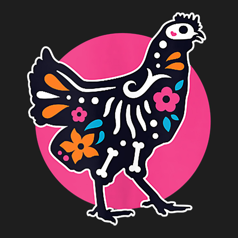 Day Of The Dead Calavera Chicken Dia De Los Muertos Tank Top Classic T-shirt by towamingle | Artistshot