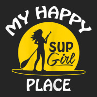 Womens Sup Girl Paddleboard My Happy Place Unisex Hoodie | Artistshot