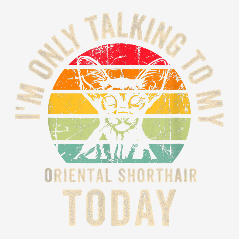 Funny Oriental Shorthair Cat Owner Design,oriental Shorthair T Shirt Round Patch | Artistshot