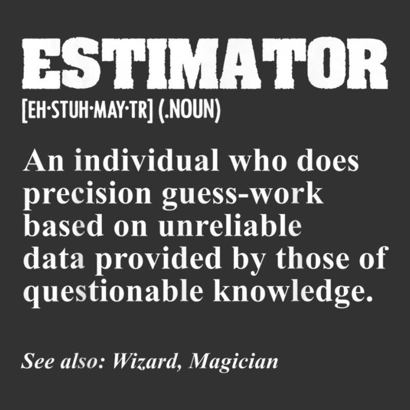 Estimator Estimating Calculations Jobs T Shirt Vintage Hoodie And Short Set by tousey | Artistshot