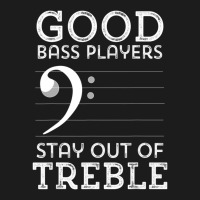 Stay Out Of Treble Funny Bass Player Bassist Music Bass Clef Hoodie & Jogger Set | Artistshot