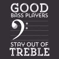 Stay Out Of Treble Funny Bass Player Bassist Music Bass Clef Vintage Hoodie And Short Set | Artistshot