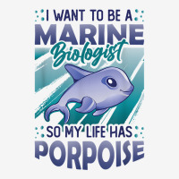 Marine Biologist Life Has Porpoise T Shirt Camper Cup | Artistshot