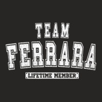 Team Ferrara Lifetime Member Family Last Name Ladies Fitted T-shirt | Artistshot