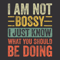 I Am Not Bossy I Just Know What You Should Be Vintage Short | Artistshot