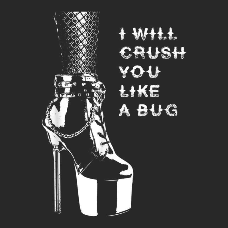 I Will Crush You Like A Bug High Heels & Fishnets Dominatrix Toddler T-shirt by VirginiaLynetteScott | Artistshot