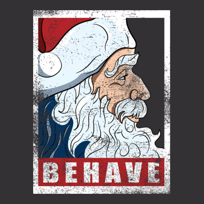 Behave   Santa Clau Vintage Hoodie | Artistshot