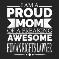 Proud Mom Of Awesome Human Rights Lawyer Mother's Day Gift Raglan Base Unisex Hoodie | Artistshot