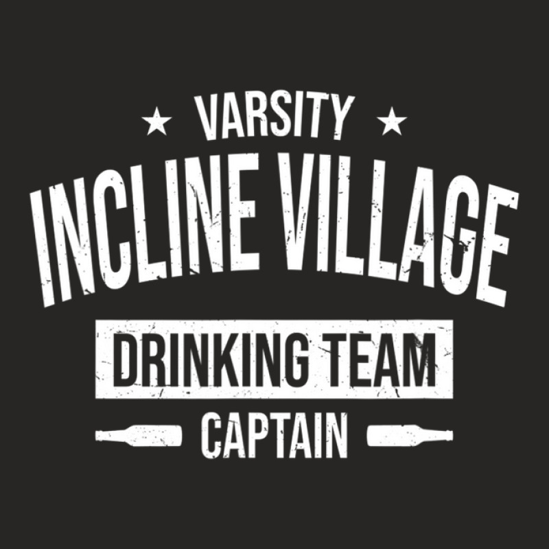 Incline Village Drinking Team Captain Nevada Beer Lover Nv Ladies Fitted T-Shirt by nahodsehidav | Artistshot