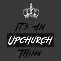 It S An Upchurch Thing! You Wouldn T Understand! Design Ladies Curvy T-shirt | Artistshot