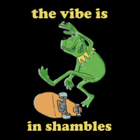 The Vibe Is In Shambles Pocket T-shirt | Artistshot