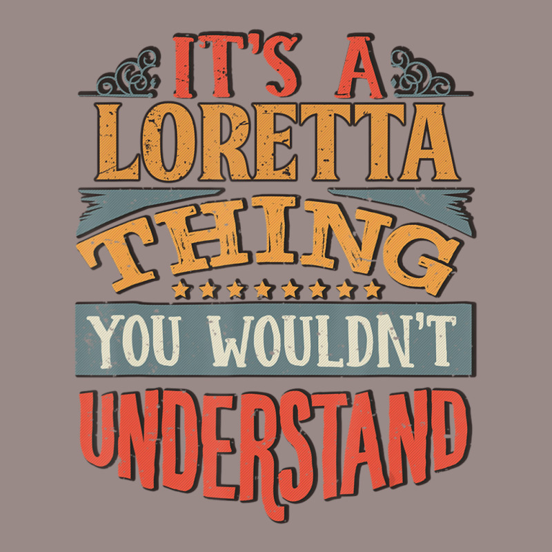 Loretta Name Vintage T-Shirt by Boomtea | Artistshot