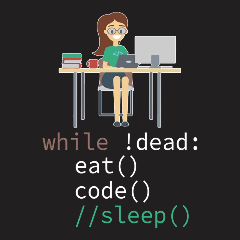 Funny While Dead Eat Sleep Code Coders-m3mr2 T-shirt | Artistshot