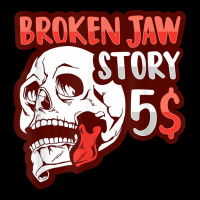 Broken Jaw Recovery Design For A Broken Jaw Survivor T Shirt Graphic T-shirt | Artistshot