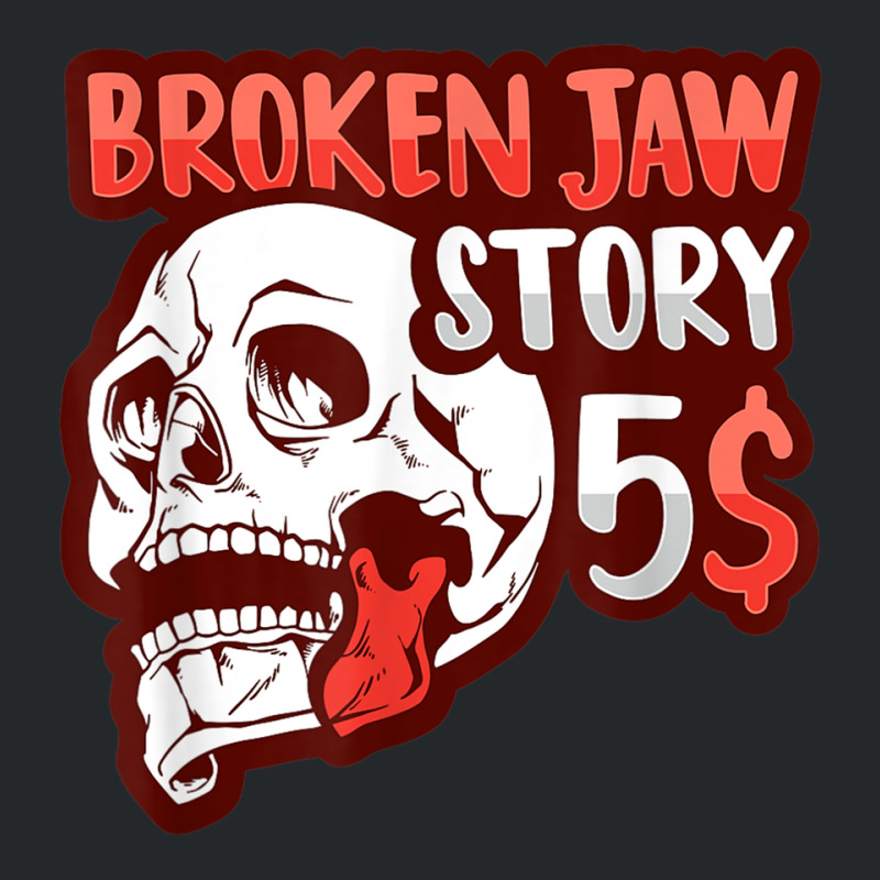 Broken Jaw Recovery Design For A Broken Jaw Survivor T Shirt Crewneck Sweatshirt | Artistshot