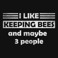 I Like Keeping Bees And Maybe 3 People Baby Bibs | Artistshot