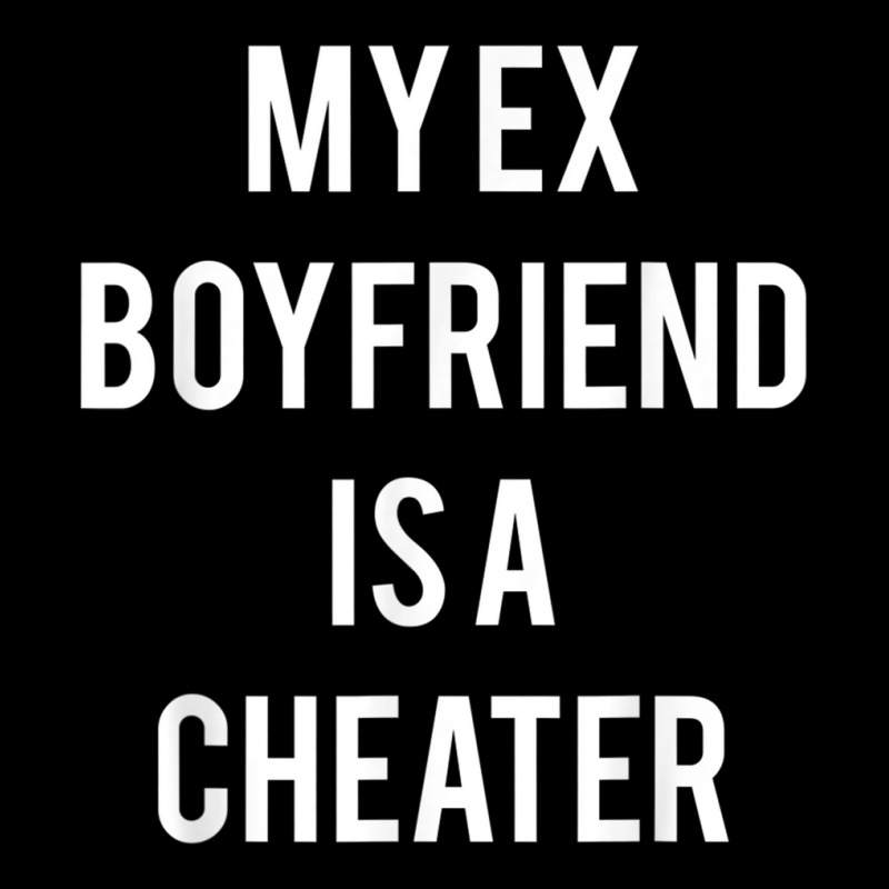 My Ex Boyfriend Is A Cheater Tshirt Adjustable Cap by jessen | Artistshot