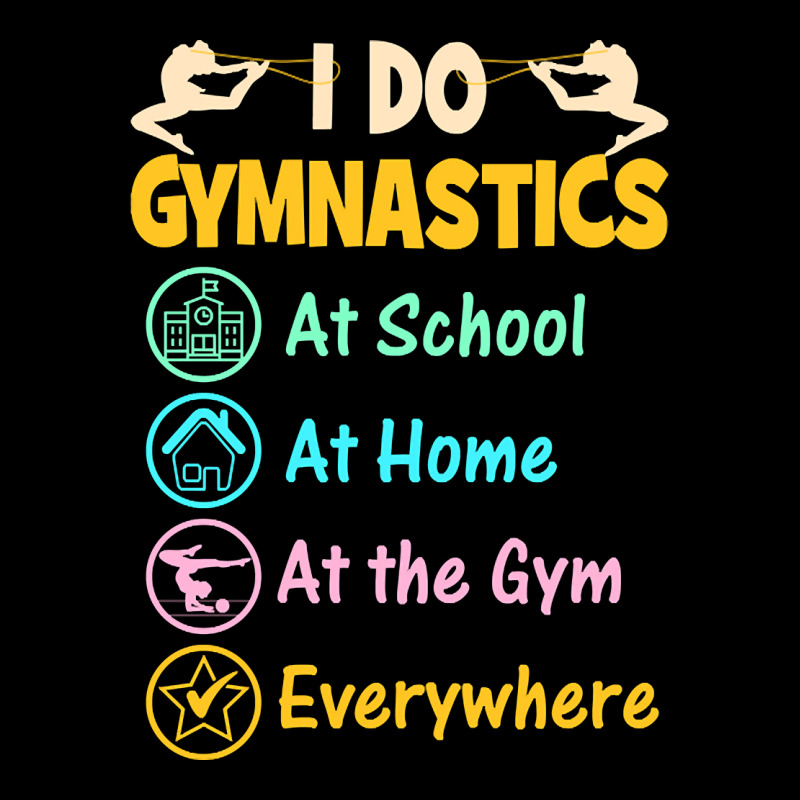 Gymnastics Shirts For Kids - I Do Gymnastics Everywhere-wwgbm Zipper Hoodie | Artistshot