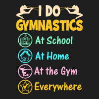 Gymnastics Shirts For Kids - I Do Gymnastics Everywhere-wwgbm Classic T-shirt | Artistshot