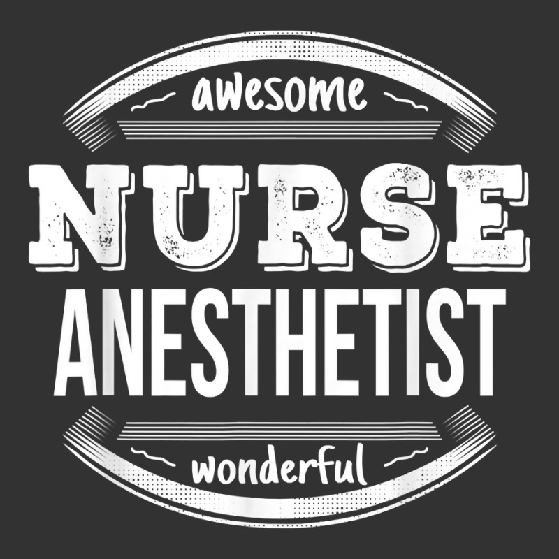 Nurse Anesthetist Gifts Appreciation Funny Job T Shirt Baby Bodysuit | Artistshot