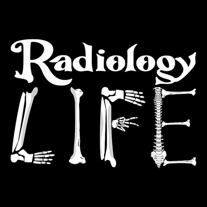 Radiology Life Technologist Tech Xray Rad Techs Radiology T Shirt Graphic T-shirt by been | Artistshot