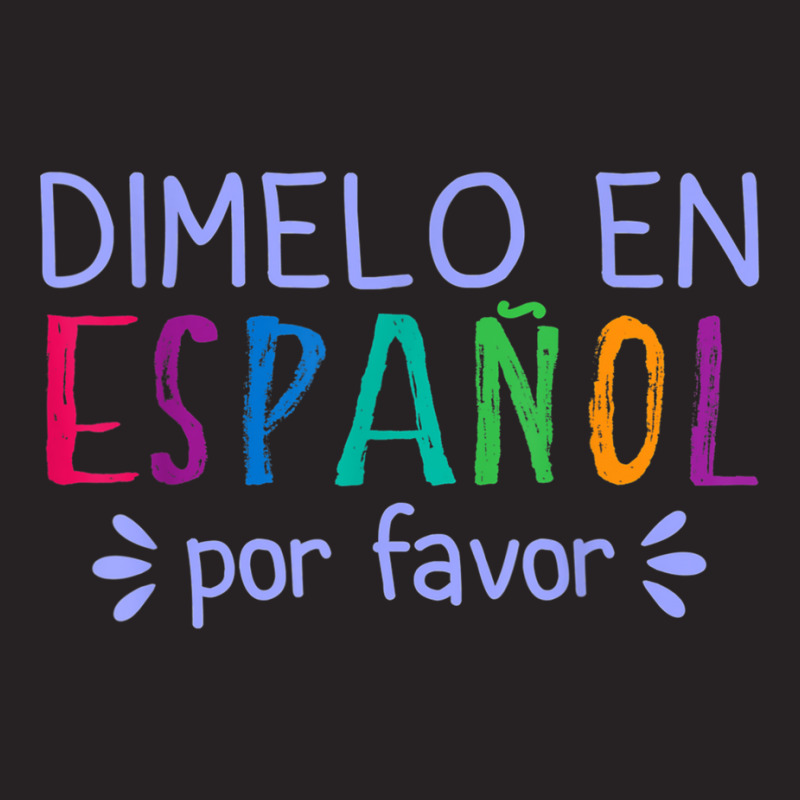 Dimelo En Espanol Por Favor Bilingual Latina Spanish Teacher T Shirt Vintage Cap by catotdmontis | Artistshot