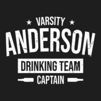 Anderson Drinking Team Captain South Carolina Beer Lover Sc Classic T-shirt | Artistshot