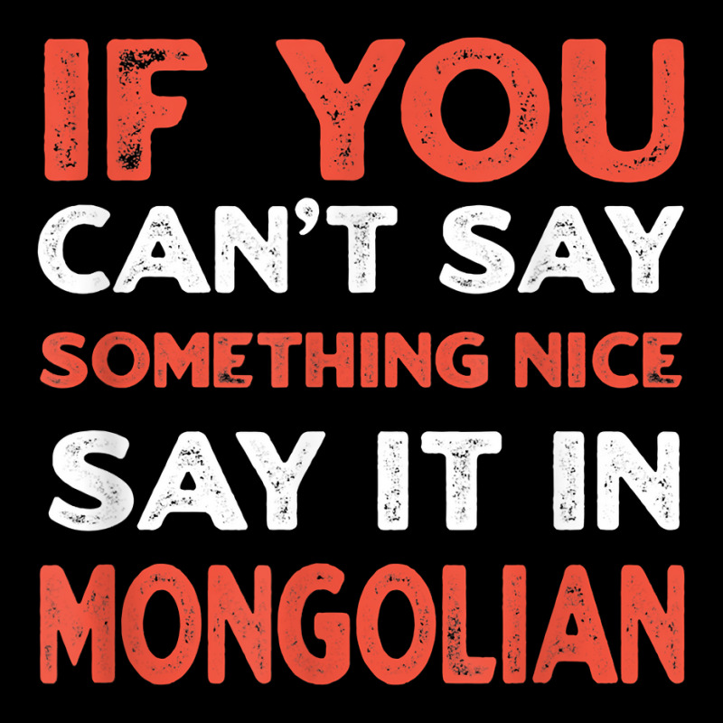 Say It In Mongolian Funny Mongolia Humor Mongol Sayings T Shirt Pocket T-Shirt by toraprqwfg | Artistshot