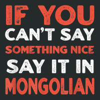 Say It In Mongolian Funny Mongolia Humor Mongol Sayings T Shirt Women's Triblend Scoop T-shirt | Artistshot