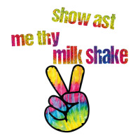 Show Ast Me Thy Milkshake Peace Funny Costume T Shirt Crop Top | Artistshot