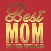 Best Mom In The World T-shirt | Artistshot